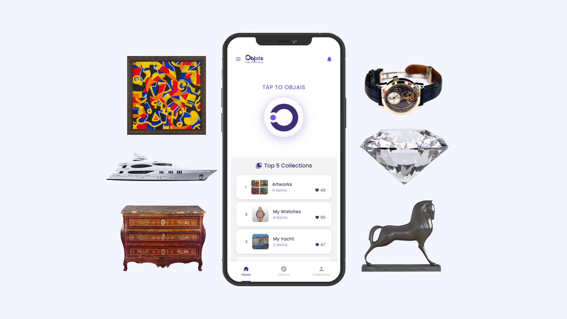 Tap to Objais your valuable items